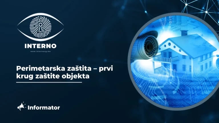 Perimetarska zaštita – prvi krug zaštite objekta