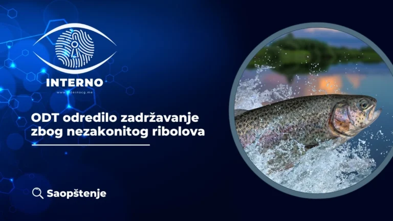 ODT odredilo zadržavanje zbog nezakonitog ribolova