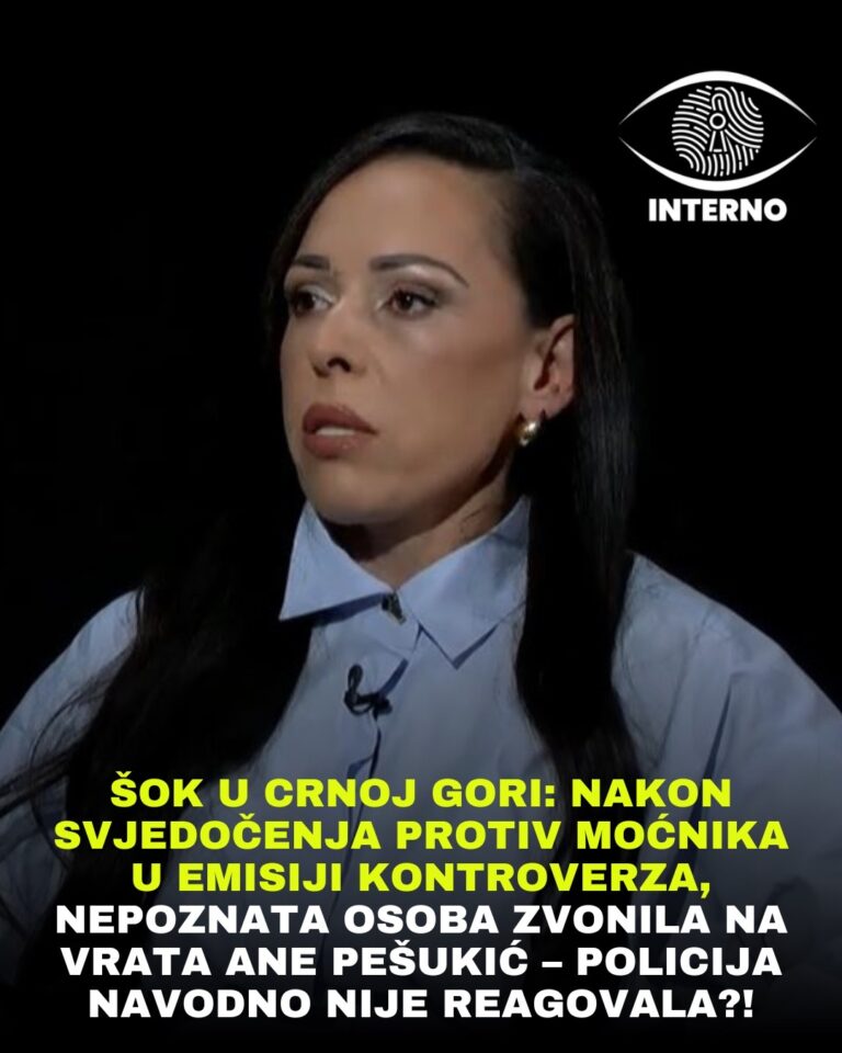 ŠOK U CRNOJ GORI: Nakon svjedočenja protiv moćnika u emisiji Kontroverza, nepoznata osoba zvonila na vrata Ane Pešukić – policija navodno nije reagovala?!⁉️